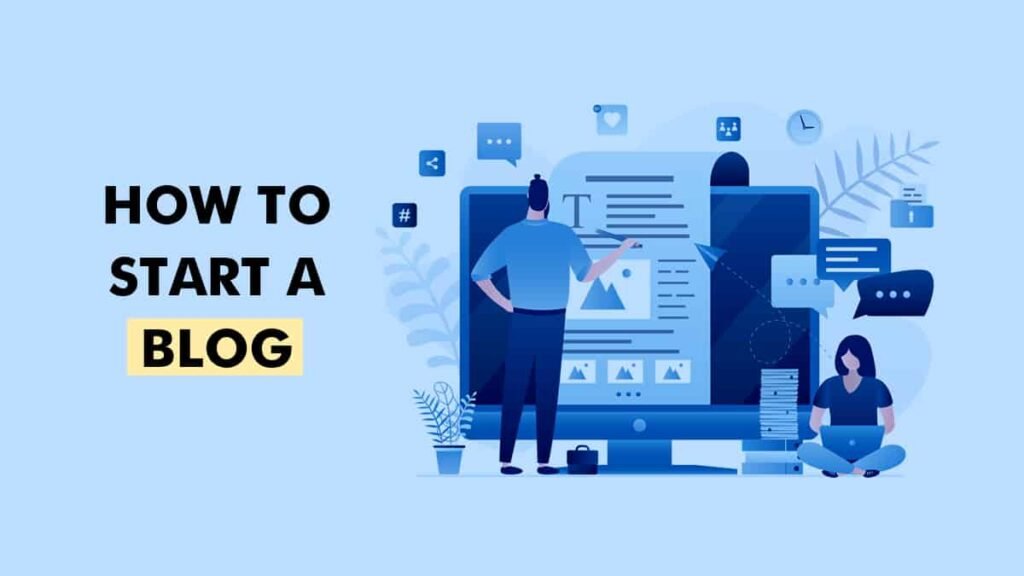 how to start blogging