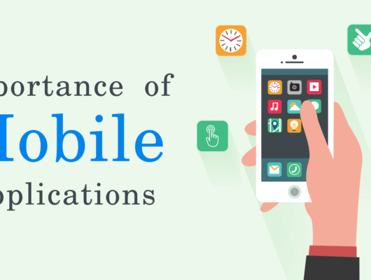 Mobile Applications: Role in Everyday Life and Business Success